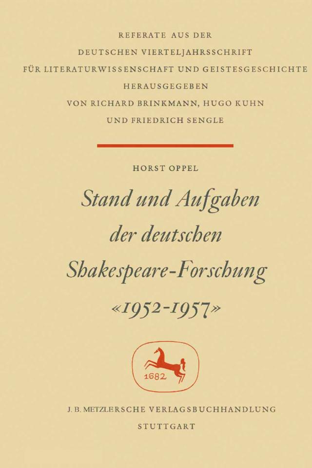 Stand und Aufgaben der Deutschen Shakespeare-Forschung 1952–1957