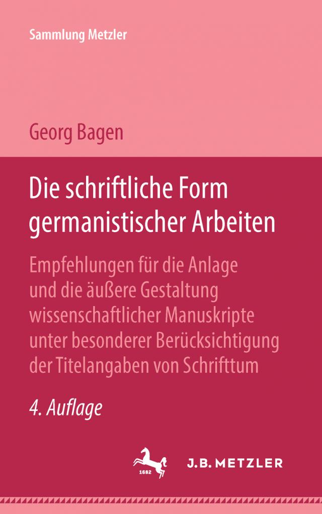 Die schriftliche Form germanistischer Arbeiten