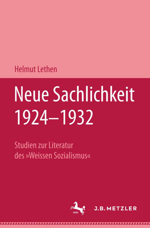 Neue Sachlichkeit 1924–1932