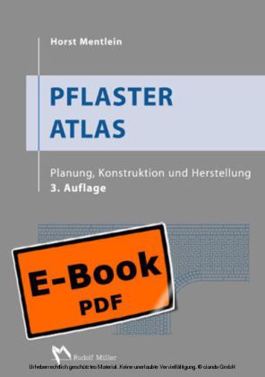 Pflaster Atlas - Planung, Konstruktion und Herstellung