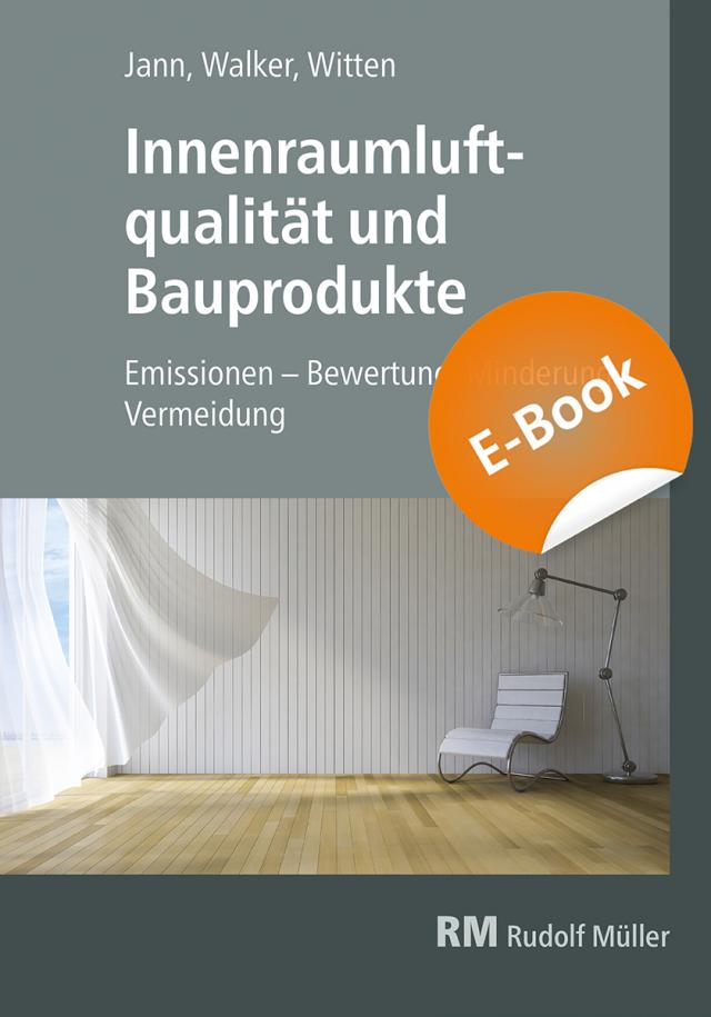 Innenraumluftqualität und Bauprodukte - E-Book (PDF)