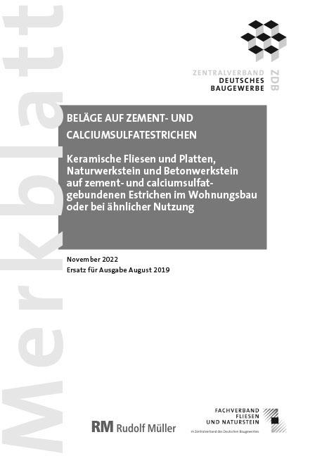 Merkblatt Beläge auf Zement- und Calciumsulfatestrichen 2022-11