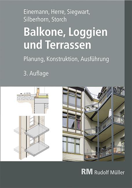 Balkone, Loggien und Terrassen, 3. Auflage