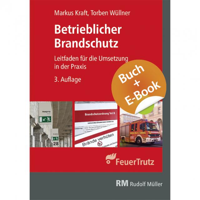 Betrieblicher Brandschutz 3. Aufl. - mit E-Book (PDF)
