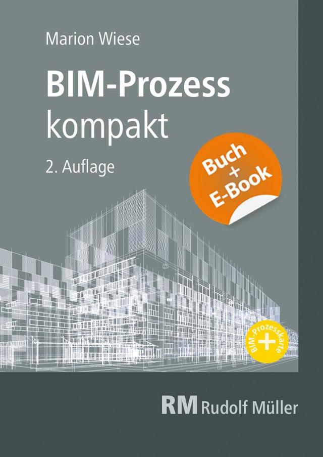 BIM-Prozess kompakt - mit E-Book (PDF)