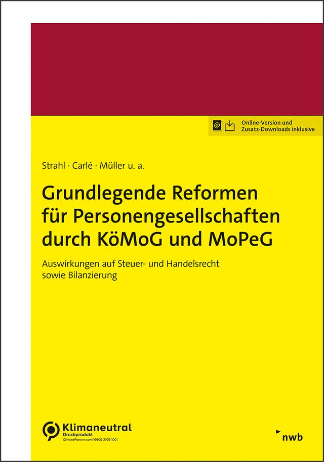 Grundlegende Reformen für Personengesellschaften durch KöMoG und MoPeG