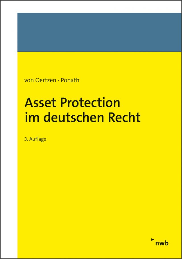 Asset Protection im deutschen Recht