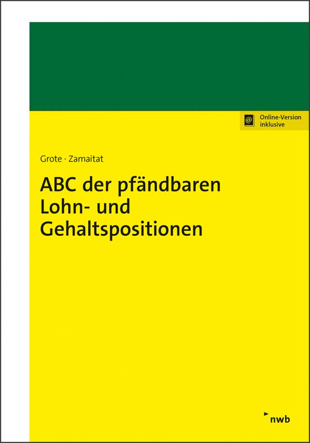 ABC der pfändbaren Lohn- und Gehaltspositionen