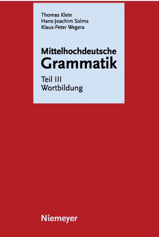 Mittelhochdeutsche Grammatik / Wortbildung