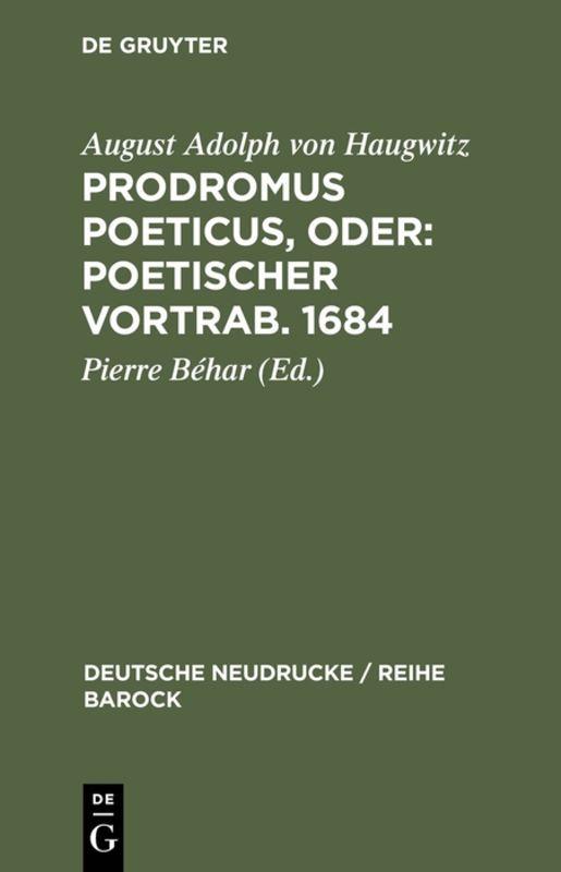 Prodromus Poeticus, Oder: Poetischer Vortrab. 1684