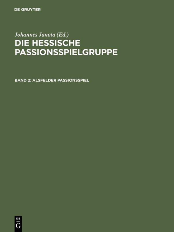 Die Hessische Passionsspielgruppe / Alsfelder Passionsspiel