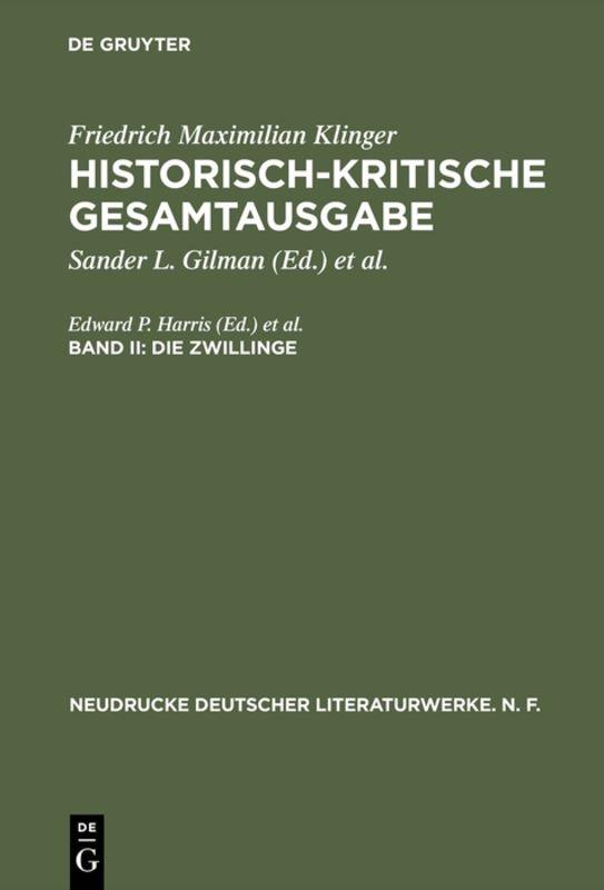 Friedrich Maximilian Klinger: Historisch-kritische Gesamtausgabe / Die Zwillinge