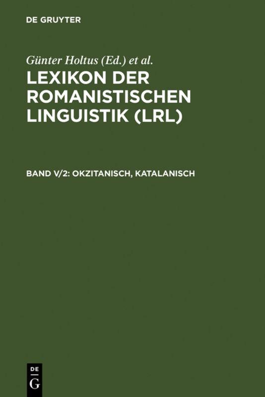 Lexikon der Romanistischen Linguistik (LRL) / Okzitanisch, Katalanisch