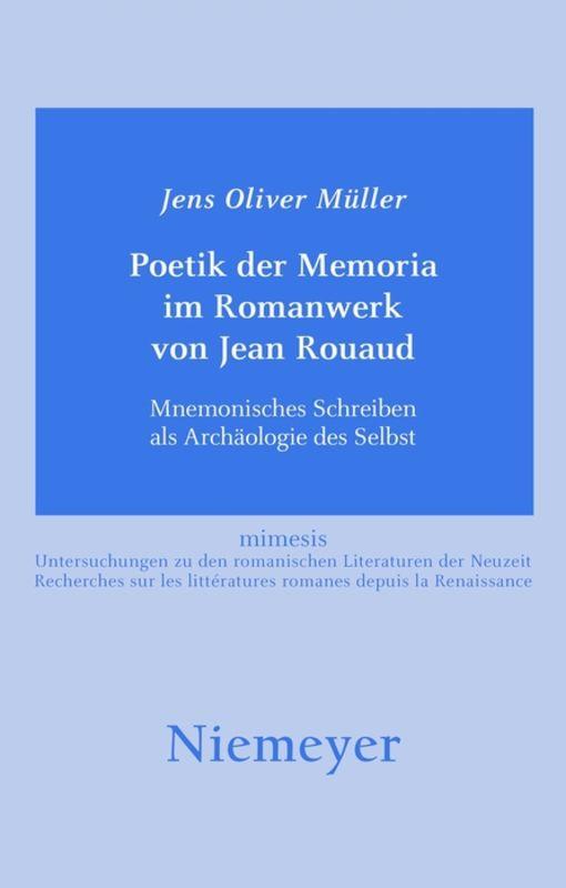 Poetik der Memoria im Romanwerk von Jean Rouaud