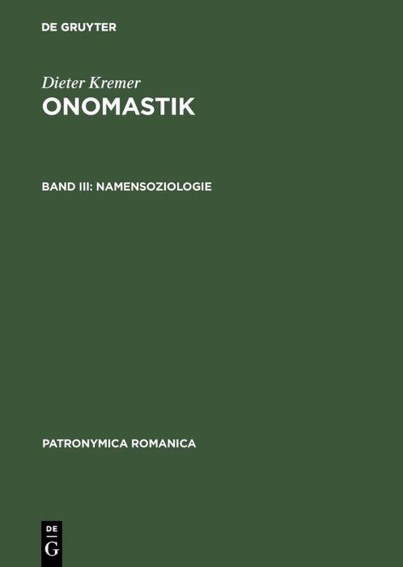 Dieter Kremer: Onomastik / Namensoziologie