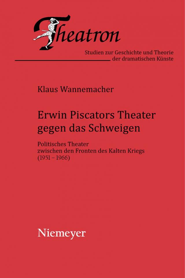 Erwin Piscators Theater gegen das Schweigen