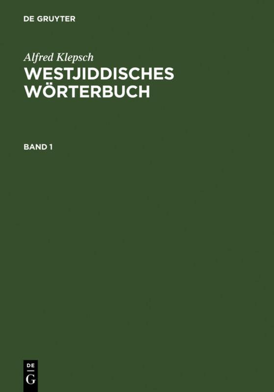 Westjiddisches Wörterbuch, 2 Bde.