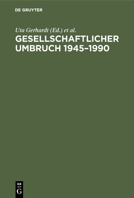 Gesellschaftlicher Umbruch 1945-1990