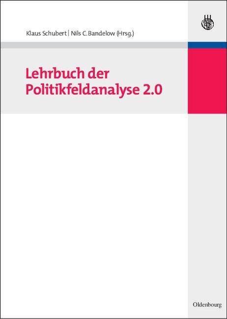 Lehrbuch der Politikfeldanalyse 2.0