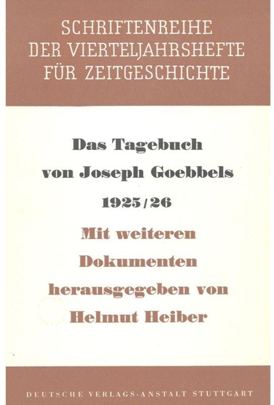 Das Tagebuch von Joseph Goebbels 1925-1926