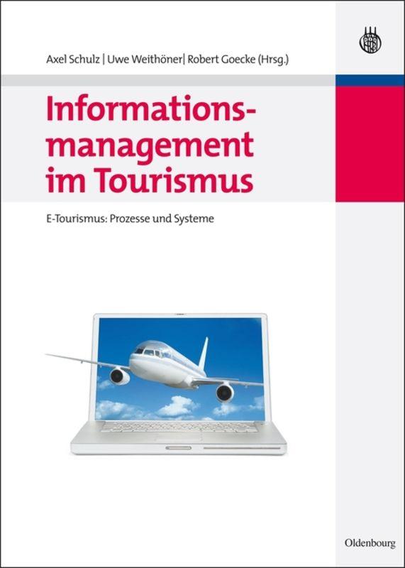 Informationsmanagement im Tourismus