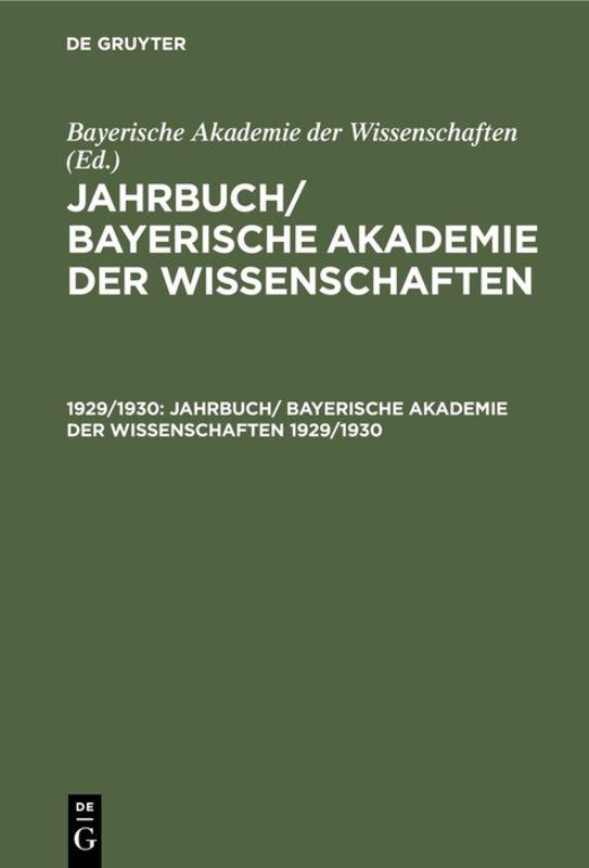 Jahrbuch/ Bayerische Akademie der Wissenschaften. 1929/1930