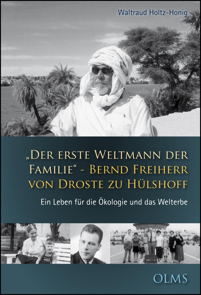 Der erste Weltmann der Familie - Bernd Freiherr von Droste zu Hülshoff