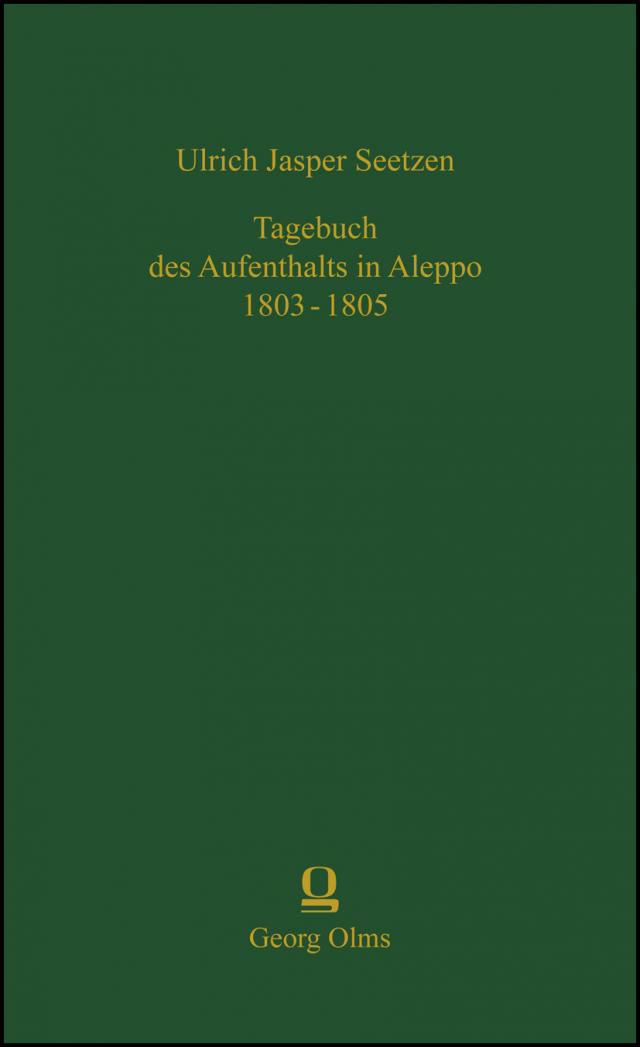 Tagebuch des Aufenthalts in Aleppo 1803-1805