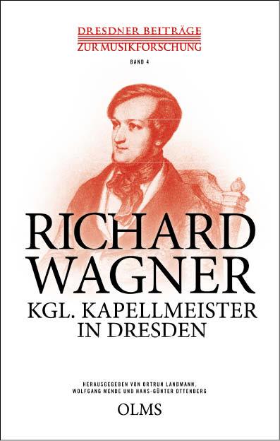 Kgl. Kapellmeister in Dresden