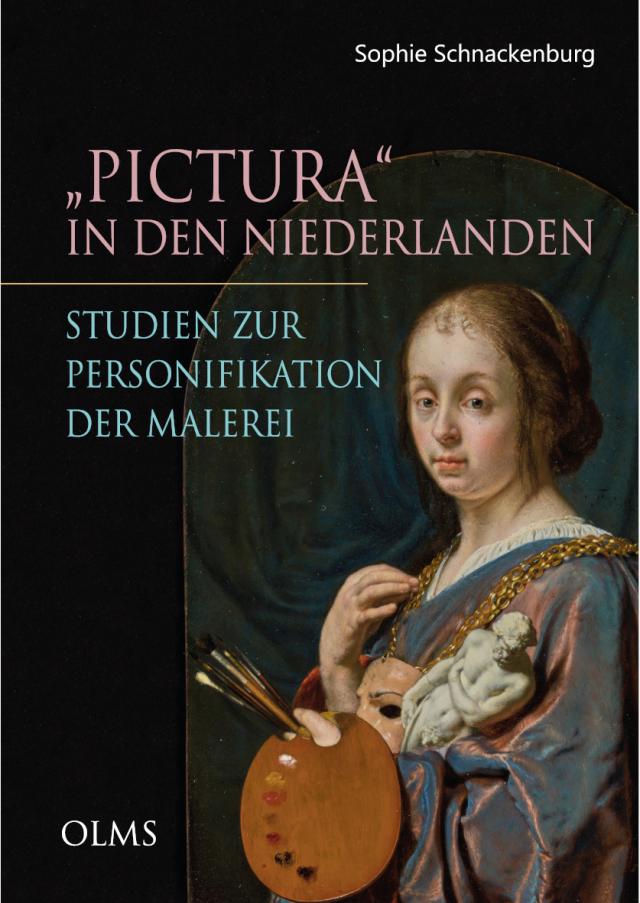 Pictura in den Niederlanden. Studien zur Personifikation der Malerei
