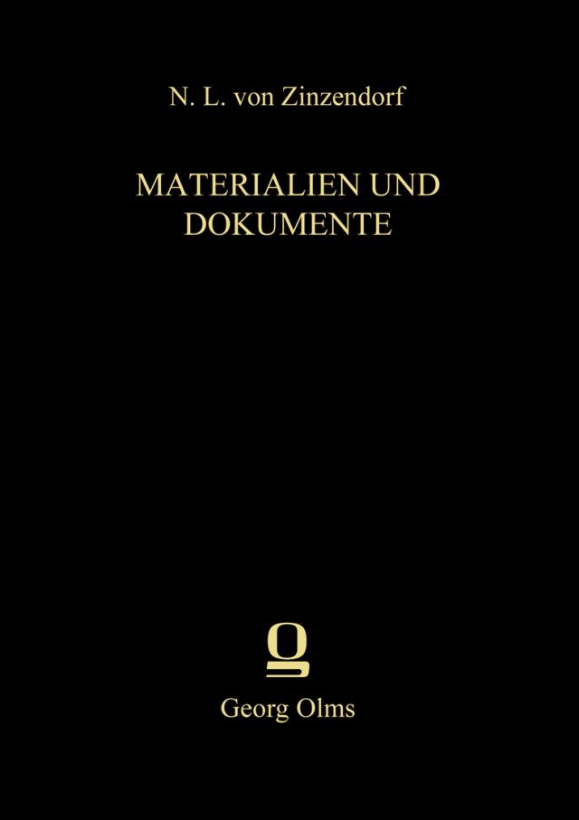 N. L. von Zinzendorf: Materialien und Dokumente