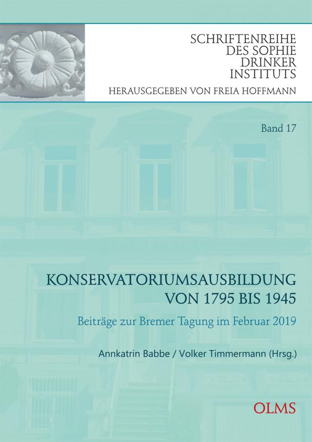 Konservatoriumsausbildung von 1795 bis 1945
