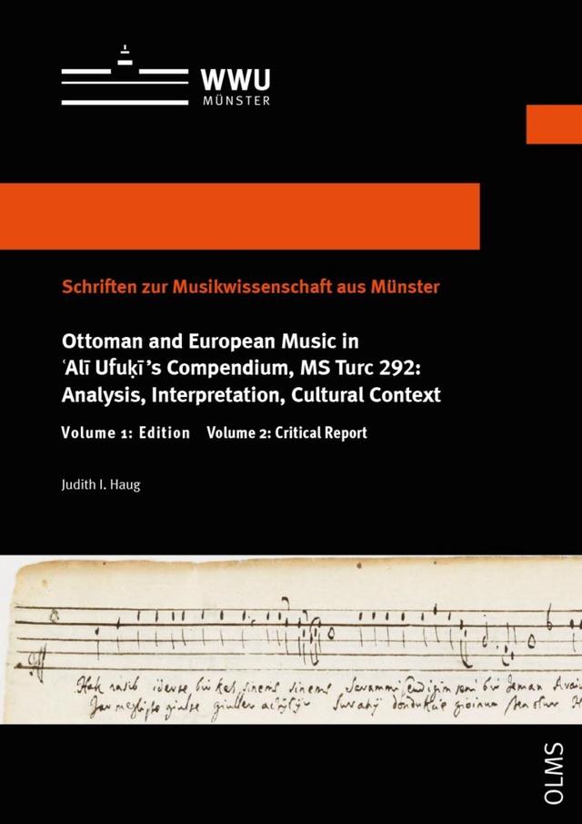 Ottoman and European Music in 'Ali Ufuki's Compendium, MS Turc 292: Analysis, Interpretation, Cultural Context