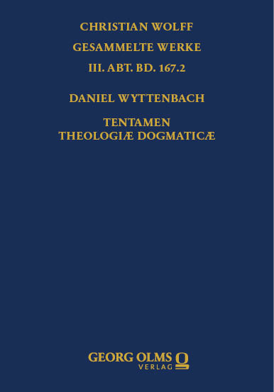 Daniel Wyttenbach: Tentamen Theologiæ Dogmaticæ
