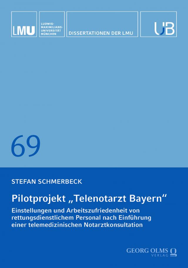 Pilotprojekt „Telenotarzt Bayern“