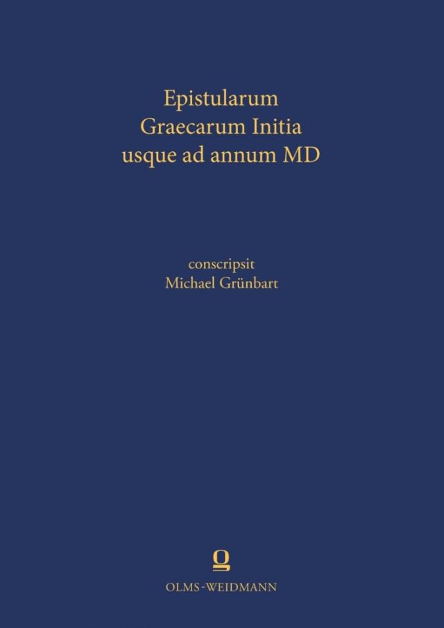 Epistularum Graecarum Initia usque ad annum MD