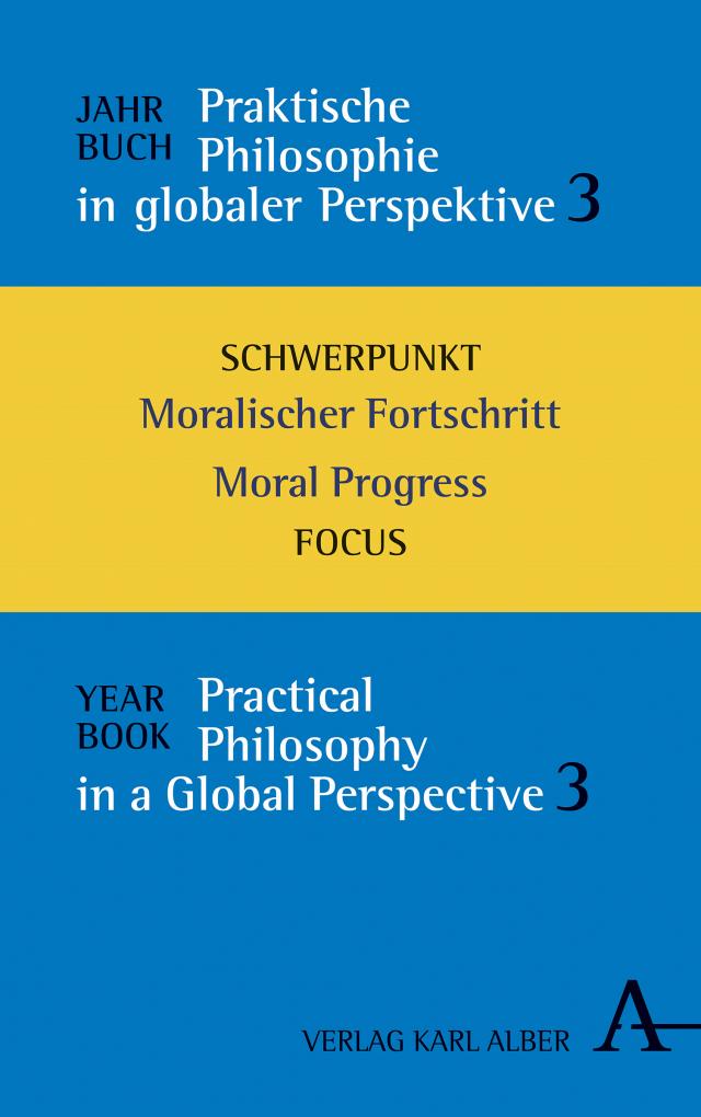 Jahrbuch Praktische Philosophie in globaler Perspektive // Yearbook Practical Philosophy in a Global Perspective