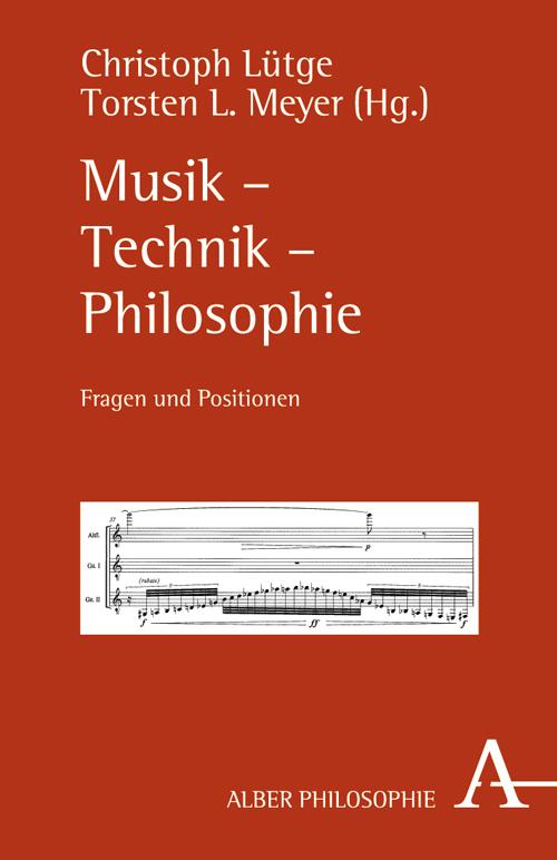 Musik - Technik - Philosophie