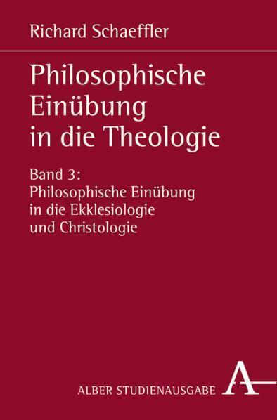 Scientia & Religio / Philosophische Einübung in die Theologie