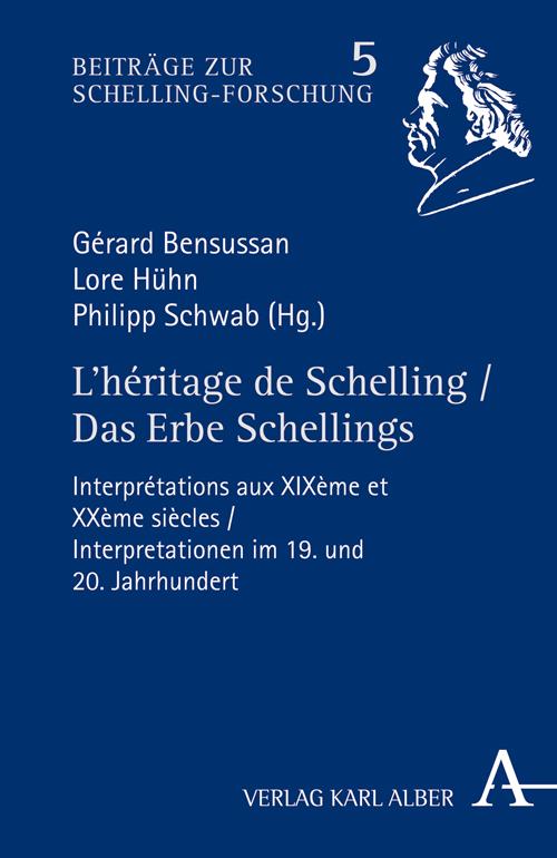 L'Héritage de Schelling / Das Erbe Schellings