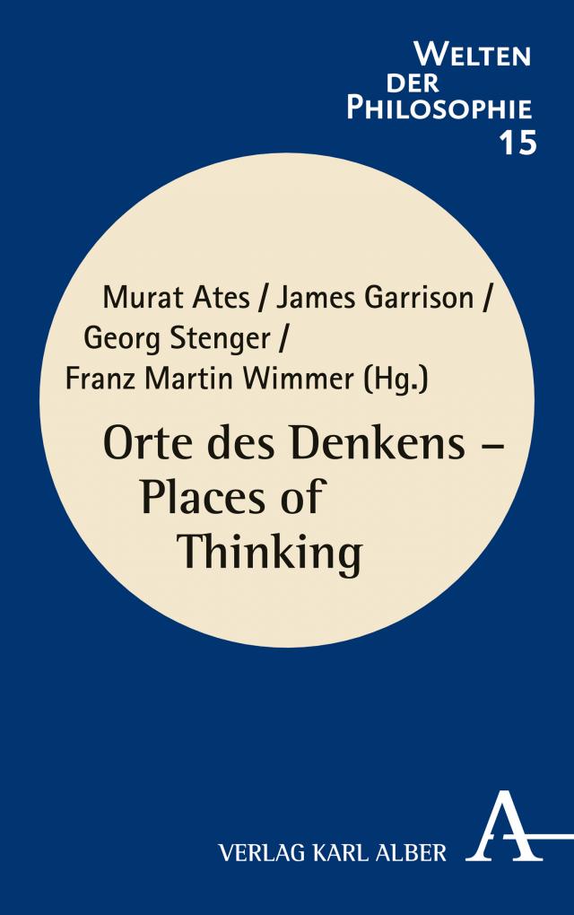 Orte des Denkens -  Places of Thinking