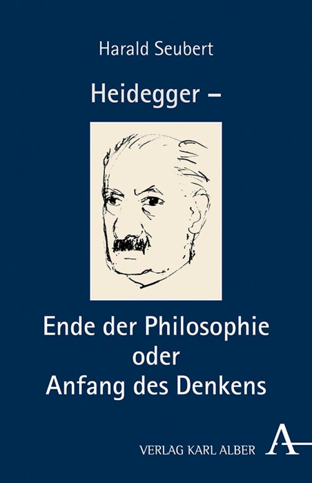 Heidegger - Ende der Philosophie und Sache des Denkens
