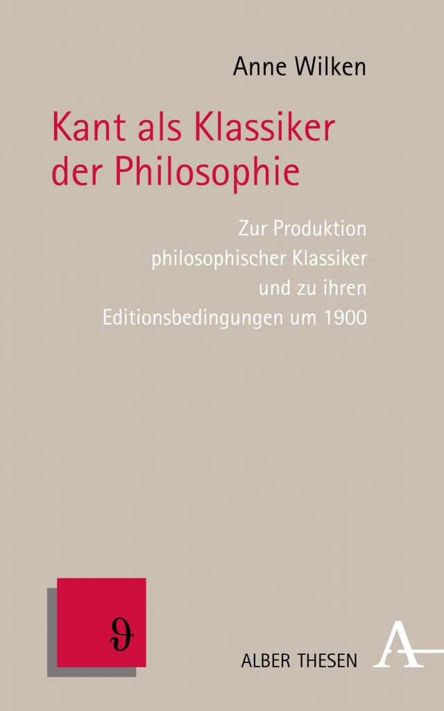 Kant als Klassiker der Philosophie