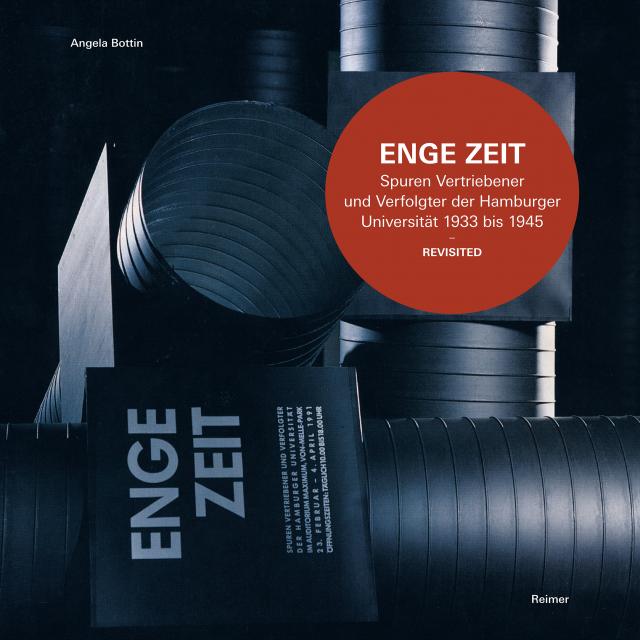 ENGE ZEIT: Spuren Vertriebener und Verfolgter der Hamburger Universität vor 1933 bis nach 1945