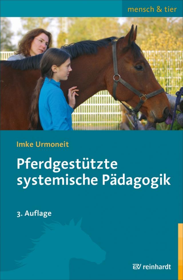 Pferdgestützte systemische Pädagogik