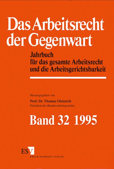 Jahrbuch des Arbeitsrechts / Das Arbeitsrecht der Gegenwart Band 32 - Dokumentation für das Jahr 1994