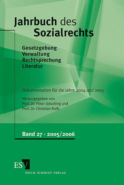 Jahrbuch des Sozialrechts / Jahrbuch des Sozialrechts Dokumentation für die Jahre 2004/2005
