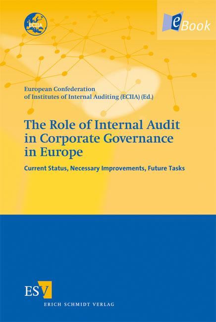 The Role of Internal Audit in Corporate Governance in Europe