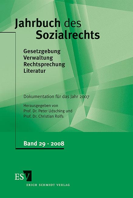 Jahrbuch des Sozialrechts / Jahrbuch des Sozialrechts Dokumentation für das Jahr 2007