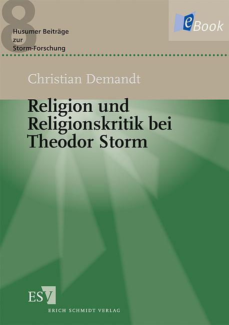 Religion und Religionskritik bei Theodor Storm